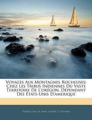 Book cover for Voyages Aux Montagnes Rocheuses