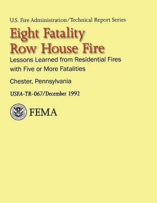 Book cover for Eight-Fatality Row House Fire- Chester, Pennsylvania