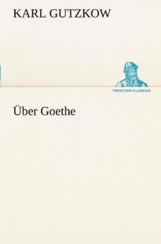 Cover of Uber Goethe