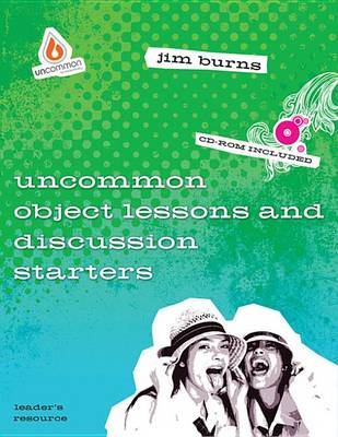 Cover of Uncommon Object Lessons and Discussion Starters