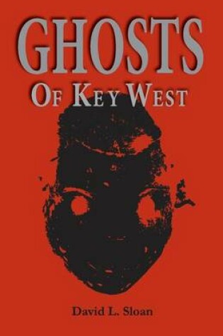 Cover of Ghosts of Key West