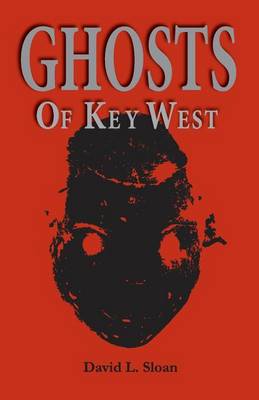 Book cover for Ghosts of Key West