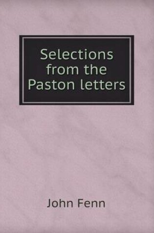 Cover of Selections from the Paston Letters