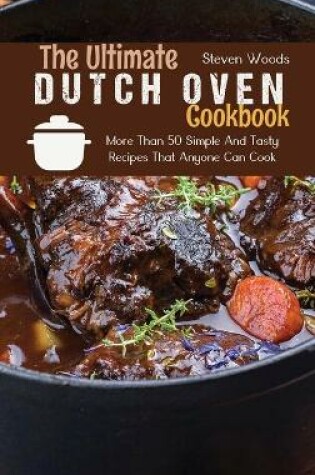 Cover of The Ultimate Dutch Oven Cookbook