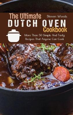 Book cover for The Ultimate Dutch Oven Cookbook