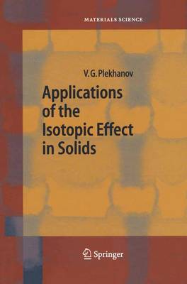 Cover of Applications of the Isotopic Effect in Solids