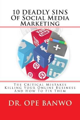 Book cover for 10 Deadly Sins Of Social Media Marketing