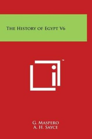 Cover of The History of Egypt V6