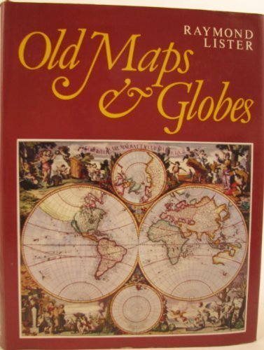 Book cover for Old Maps and Globes