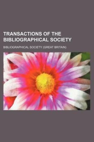 Cover of Transactions of the Bibliographical Society (Volume 2)