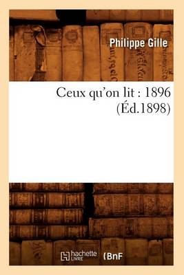 Cover of Ceux Qu'on Lit: 1896 (Ed.1898)