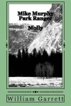 Book cover for Mike Murphy Park Ranger