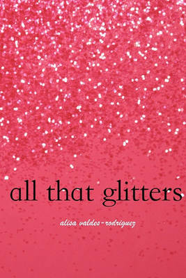 Book cover for All That Glitters