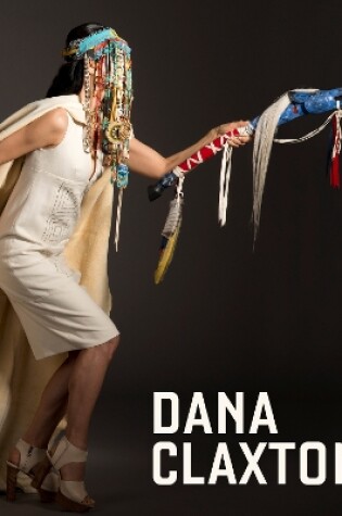Cover of Dana Claxton