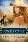 Book cover for Cowgirls Don't Cry