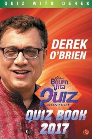 Cover of THE BOURNVITA QUIZ CONTEST QUIZ BOOK 2017