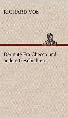 Book cover for Der Gute Fra Checco Und Andere Geschichten