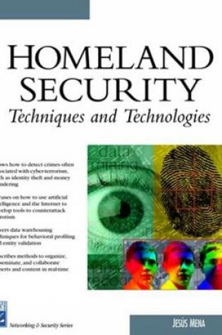 Cover of Homeland Security Techniques and Technologies