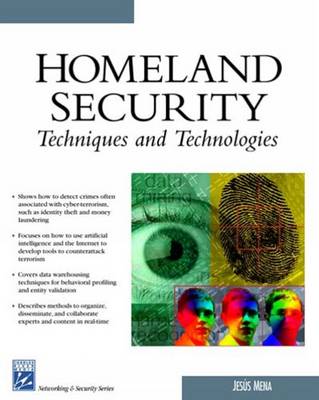 Book cover for Homeland Security Techniques and Technologies