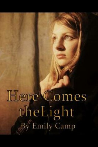 Cover of Here Comes the Light