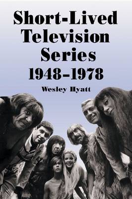 Book cover for Short-lived Television Series, 1948-1978