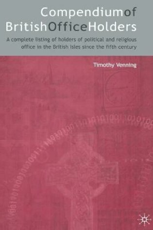 Cover of Compendium of British Office Holders