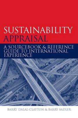 Book cover for Sustainability Appraisal: A Sourcebook and Reference Guide to International Experience