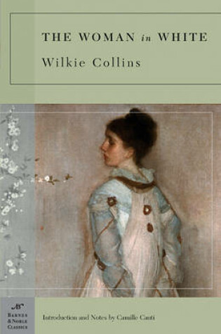 Cover of The Woman in White (Barnes & Noble Classics Series)