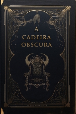 Book cover for A cadeira Obscura