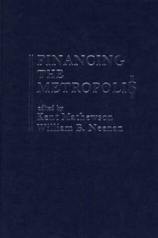 Cover of Financing the Metropolis