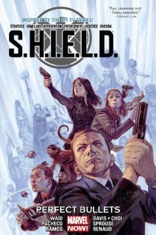 Cover of S.h.i.e.l.d. Volume 1: Perfect Bullets