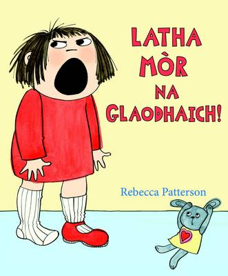 Book cover for Latha Mor na Glaodhaich!