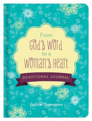 Book cover for From God's Word to a Woman's Heart Devotional Journal