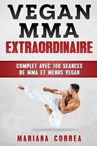 Cover of MMA Vegan EXTRAORDINAIRE