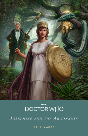 Book cover for Doctor Who: Josephine and the Argonauts