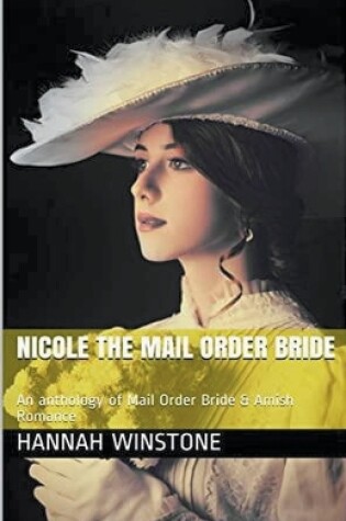 Cover of Nicole The Mail Order Bride