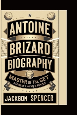 Book cover for Antoine Brizard Biography