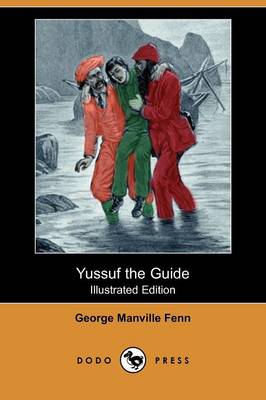 Book cover for Yussuf the Guide(Dodo Press)