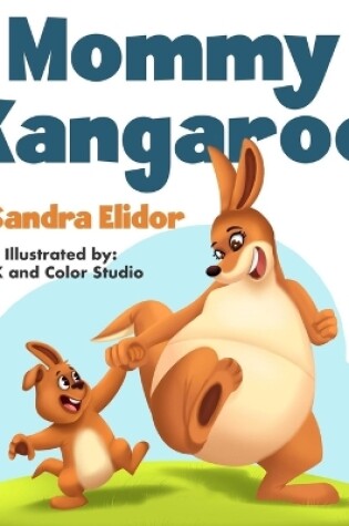 Cover of Mommy Kangaroo