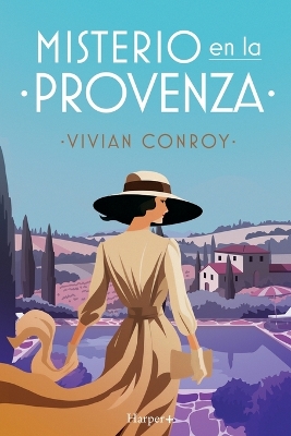 Book cover for Misterio en la Provenza. La nueva serie de misterio que no podr�s dejar de leer.