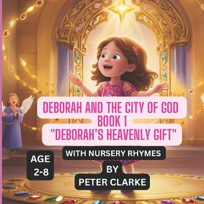 Book cover for Deborah and the City of God - Book 1