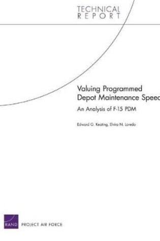 Cover of Valuing Programmed Depot Maintenance Speed