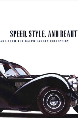 Cover of Speed, Style, and Beauty