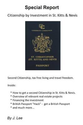 Book cover for Citizenship by Investment in St. Kitts & Nevis