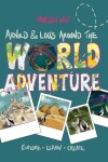 Book cover for Arnold & Lou's Around the World Adventure