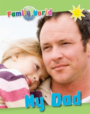 Cover of Family World: My Dad