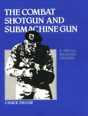 Book cover for Combat Shotgun and Submachine Gun