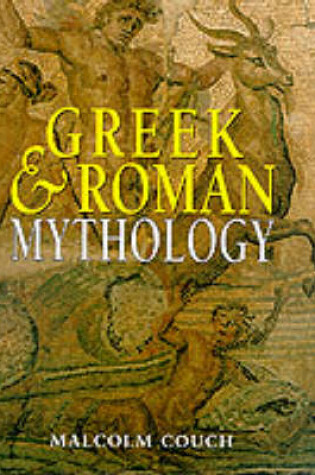 Cover of Greek and Roman Mythology