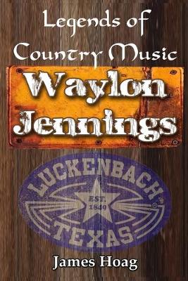 Cover of Legends of Country Music - Waylon Jennings