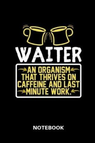 Cover of Waiter - Notebook